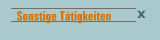 Sonstige Tätigkeiten